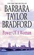 Power of a woman de Barbara Taylor Bradford