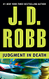 Judgement in death. by  J  D Robb 