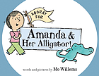 Hooray for Amanda & her alligator!