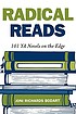 Radical reads : 101 YA novels on the edge by  Joni Richards Bodart 