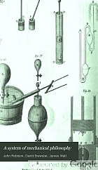 A system of mechanical philosophy.