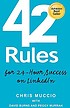 42 rules for 24-hour success on LinkedIn