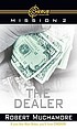 The dealer