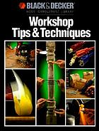 Workshop tips & techniques.