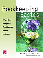 Bookkeeping basics : what every nonprofit bookkeeper needs to know