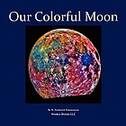 Our colorful moon