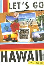 Let's go. Hawaii by Sara Joy Culver