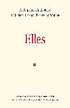 Elles : a bilingual anthology of modern French poetry by women