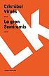 La gran Semíramis by Cristóbal de Virués