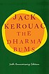 The Dharma bums 著者： Jack Kerouac