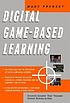 Digital game-based learning 著者： Marc Prensky