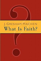 What is faith?