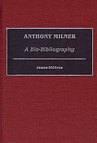 Anthony Milner : a bio-bibliography