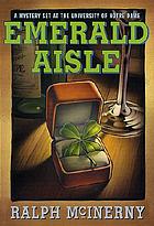 Emerald aisle : a Notre Dame mystery