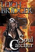 Soul catcher por Leigh Bridger
