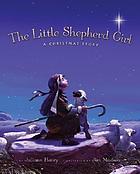The little shepherd girl : a Christmas story