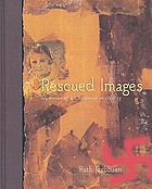 Rescued images : memories of childhood in hiding