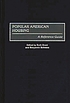Popular American housing : a reference guide por Ruth S Brent