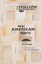 The Swallow anthology of new American poets