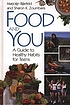 Food and you : a guide to healthy habits for teens