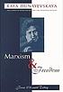 Marxism & freedom : from 1776 until today