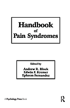Handbook of pain syndromes : biopsychosocial perspectives