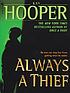 Always a thief 著者： Kay Hooper