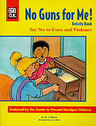 No guns for me! : activity book