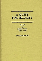 A quest for security : the life of Samuel Parris, 1653-1720