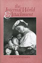 The internal world and attachment