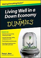 Living well in a down economy for dummies