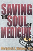 Saving the soul of medicine