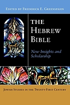 The Hebrew Bible : new insights and scholarship