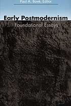 Early postmodernism : foundational essays
