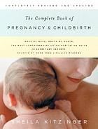 The complete book of pregnancy & childbirth