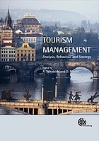 Tourism management : analysis, behaviour and strategy