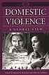 Domestic violence : a global view 著者： Randal W Summers