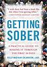 Getting sober : a practical guide to making it... 著者： Kelly Madigan Erlandson
