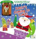 Santa's coming to town! 著者： Tish Rabe