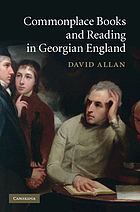Commonplace books and reading in Georgian England