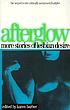 Afterglow : more stories of lesbian desire by Karen Barber