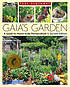 Gaia's garden : a guide to home-scale permaculture von Toby Hemenway
