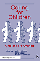 Caring for children : challenge to America