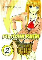 Fujoshi Rumi. 2 : mousoushoujootakukei