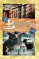 Baltimore chronicles. Volume 2