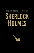 Sherlock Holmes : the complete stories