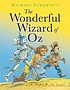 The wonderful Wizard of Oz 著者： L  Frank Baum