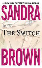 The switch