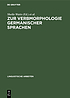 Zur Verbmorphologie germanischer Sprachen de Sheila Watts