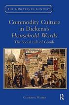 Commodity culture in Dickens's 